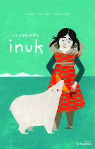 pequeñainuk-literatura-infantil-sant-jordi-mammaproof