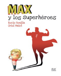 maxsuperhéroes-literatura-infantil-sant-jordi-mammaproof