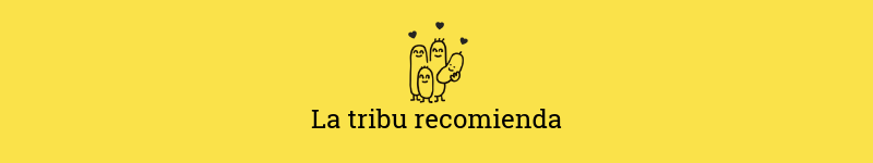 la tribu recomienda