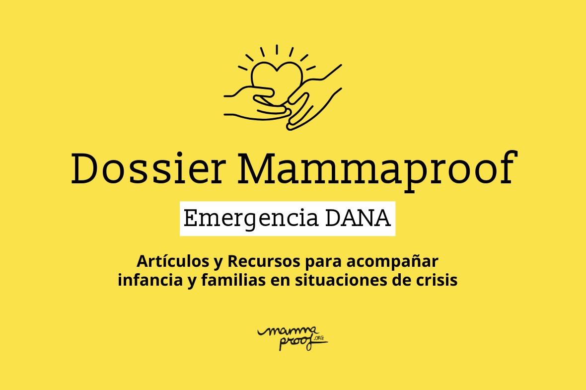 dossier mammaproof emergencia dana familias